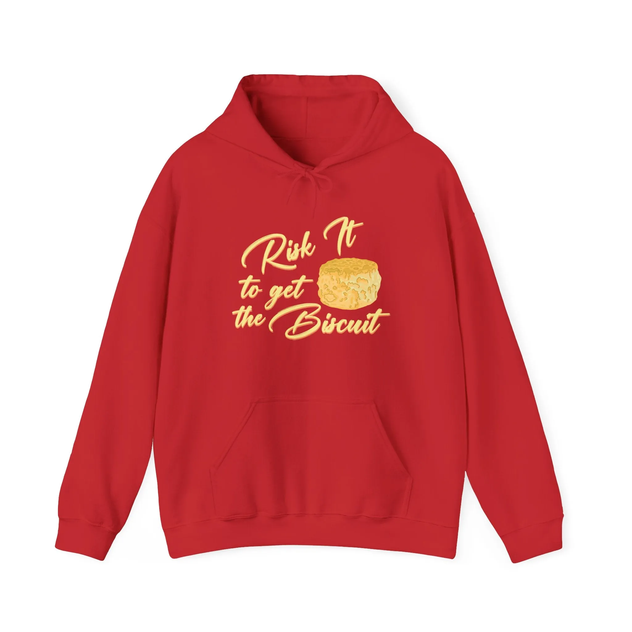 Risk It To Get The Biscuit Hoodie